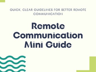 Remote Communication Mini Guide – Clear, Calm & Effective Online Communication