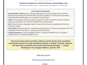 First in War, First in Peace | George Washington Classroom Play | US History
