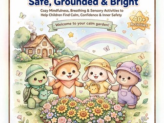 Tiny Hearts, Big Calm: My Gentle Journey to Feel Safe