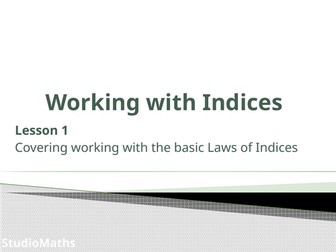 IGCSE & GCSE Revision Pack ~ Laws of Indices (2 lessons)