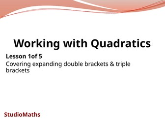 IGCSE & GCSE Revision Pack ~ Quadratics (5 lessons)