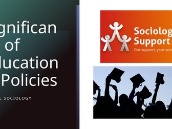 A Level Sociology Educational Policies