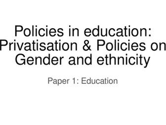 Privatisation & Policies on Gender and Ethnicity - Multiple Choice Questions