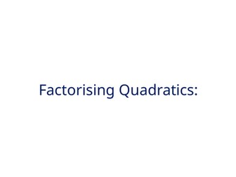 Quadratics