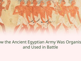 Ancient Egyptian Army Slideshow Presentation