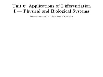 Foundations and Applications of Calculus Unit 6