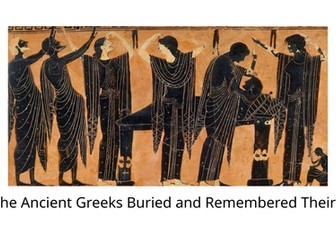Ancient Greek Funerary Practices Slideshow Presentation