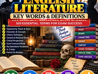 GCSE & IGCSE English Literature Key Words & Definitions | 520 Terms | Cambridge 0475 Edexcel 4ET1