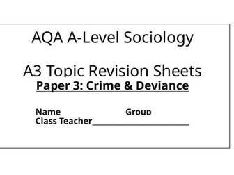 Crime & Deviance A3 Mind Maps AQA A-Level Sociology