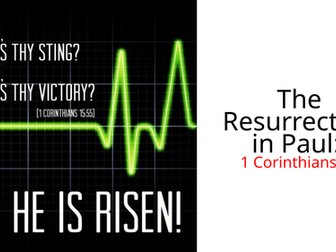Theme 1B Educas Resurrection and 1 Corinthians 15