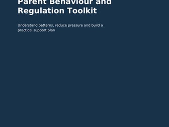 Parent Behaviour and Emotional Regulation Toolkit | Practical SEND Support