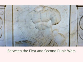 Between the 1st and 2nd Punic Wars Slideshow Presentation