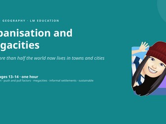Urbanisation and Megacities | Year 9 Geography PowerPoint Lesson