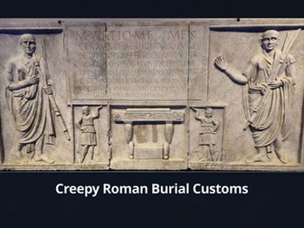 Ancient Roman Burials and Funerals Slideshow Presentation