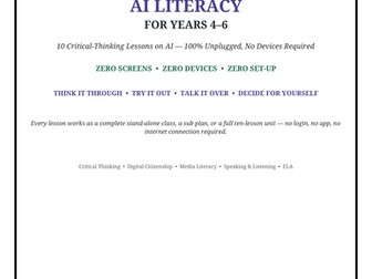 AI Literacy for Years 4–6 | 10 NO-DEVICE Critical Thinking Lessons | Fully Unplugged AI Unit