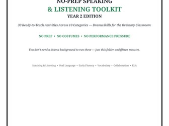 No-Prep Speaking & Listening Toolkit | Year 2 | 30 No-Prep Drama-Based Oral Language Activities |