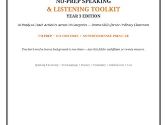 No-Prep Speaking & Listening Toolkit | Year 3 | 30 No-Prep Drama-Based Oral Language Activities |