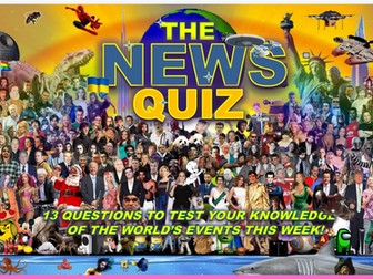 CURRENT WEEK The News Quiz September 21st - 28th 2026 Form Tutor Time Current Affairs