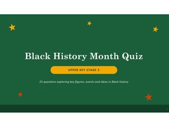 Black History Month UKS2 Quiz | 25 Questions | Updated for 2026-27