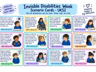 Invisible Disabilities Week UKS2 Scenario Cards | Inclusion & Empathy | Updated for 2026-27