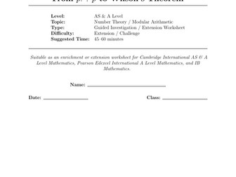 GUIDED DISCOVERY WORKSHEET From p! + p to Wilson’s Theorem