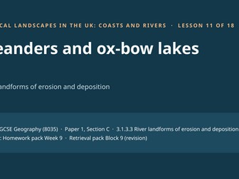 Coasts and Rivers: 18 AQA GCSE Lessons