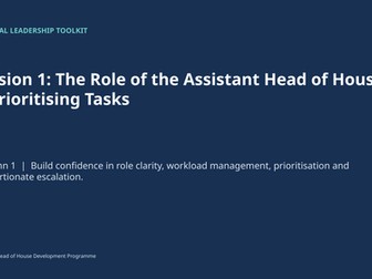 Six session Assistant Head of House development PPT.
