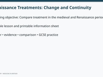 Renaissance Treatments: Change and Continuity