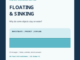 Year 2 Science: Floating and Sinking | KS1 Science Worksheets & Experiments  25 Printable A4 Pages |