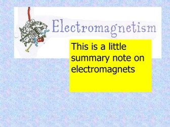 Powerpoint on Electromagnetism