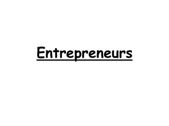 Entrepreneurs