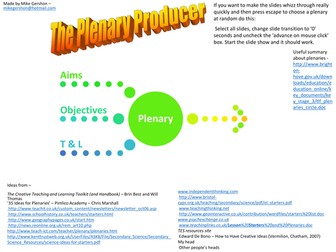 The Plenary Producer. Ideas. KS2, KS3 (11-14)  PPT