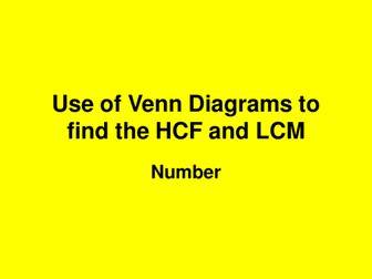 Lesson on Venn Diagrams and HCF and LCM