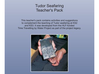 Tudor Seafaring Teacher's Pack