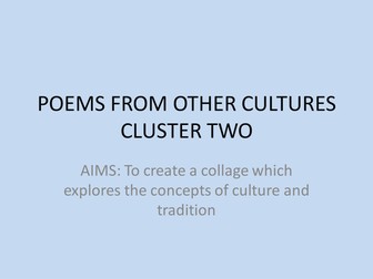 Poems From Other Cultures: AQA Cluster 2