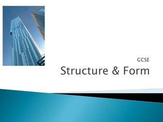 AQA GCSE 'Structure & Form' Powerpoint