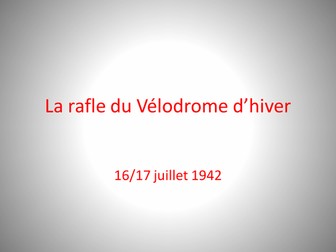 La rafle du vélodrome d'hiver