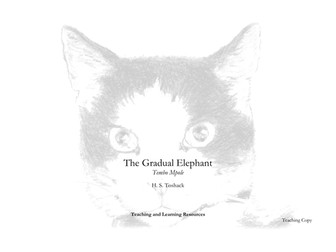 The Gradual Elephant by H S Toshack