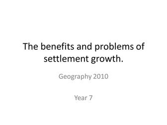 benefits and problems of settlement growth