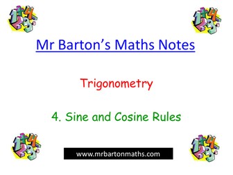 Powerpoint Notes-Trigonometry-Sine & Cosine Rules