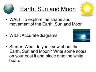 Earth, sun and moon introductory Ppt