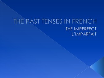 l'imparfait - the imperfect in French