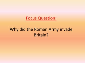 Why did the Roman army invade Britain?