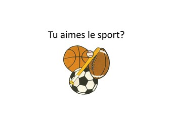 Tu aimes le sport?