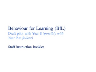 Introducing a new Behaviour policy