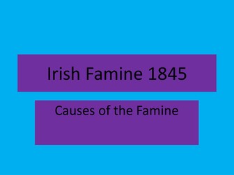Causes of the Irish Famine