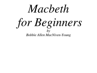 Macbeth for Beginners - Macbeth in 11 pages