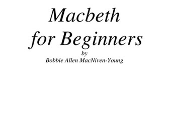 Macbeth for Beginners - Macbeth in 11 pages