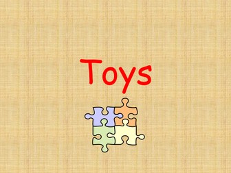 PP Presentation on old and modern toys