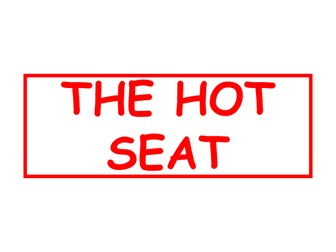 Hot seat game !